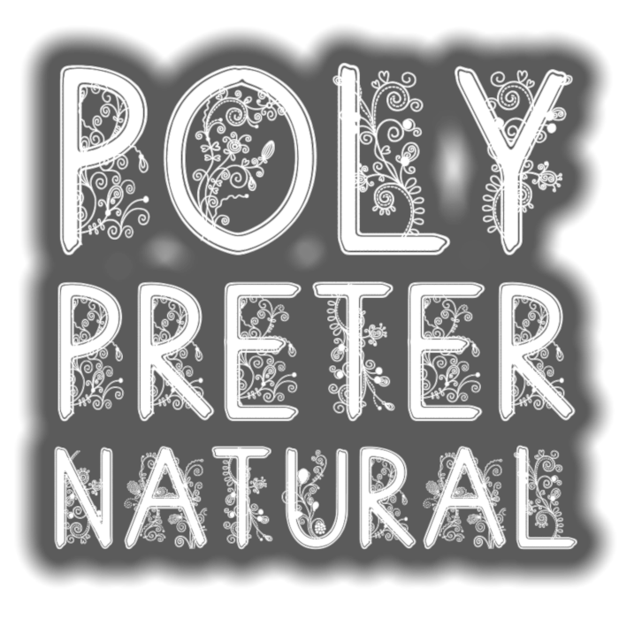 Poly Preternatural